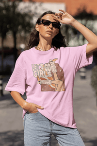 Thumbnail for Let's Go Girls Cowgirl Oversized T Shirt